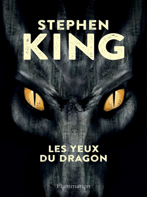Title details for Les Yeux du Dragon by Stephen King - Available